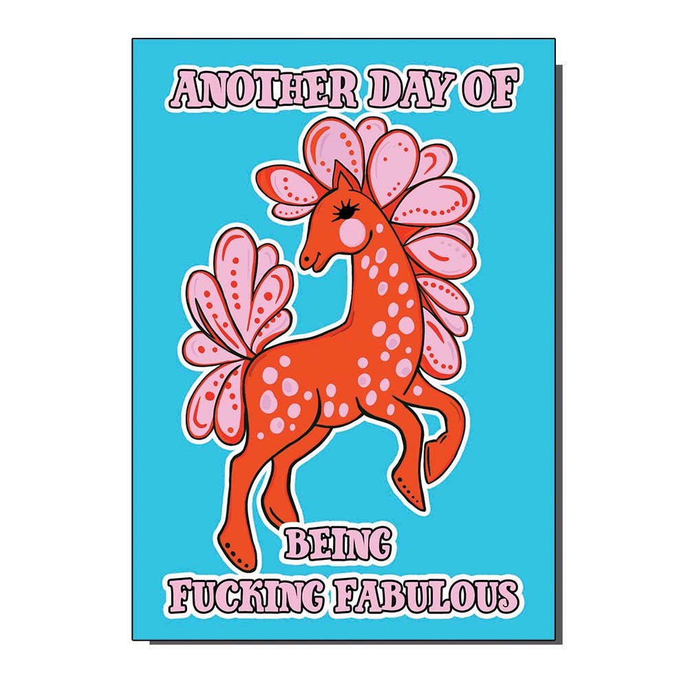 Fucking Fabulous Horse Everyday Greeting Card