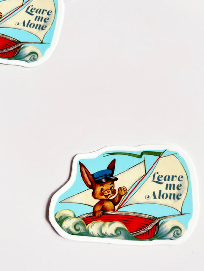 Leave Me Alone Sticker - Funny Rabbit in Boat Stickers