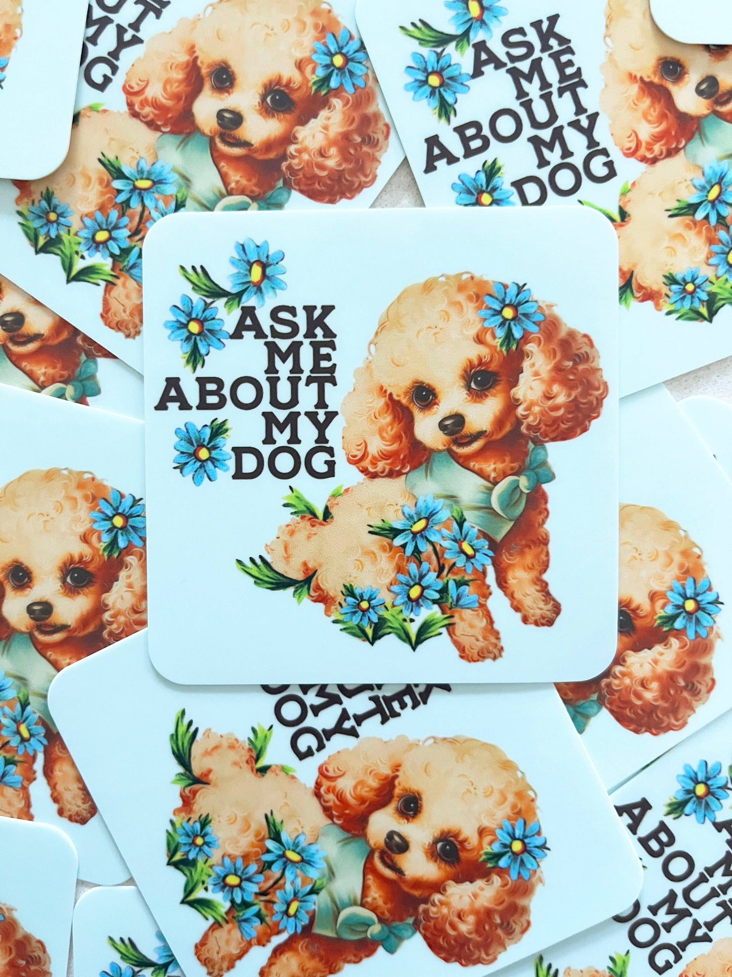 Ask Me About My Dog Funny Retro Puppy Sticker
