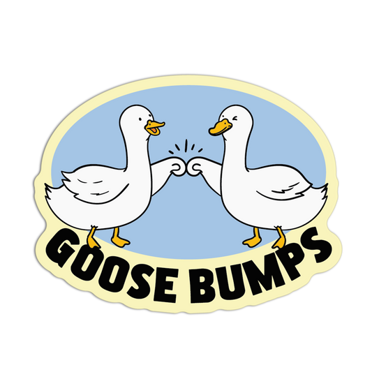 Goose Bumps  Silly Goose Stickers