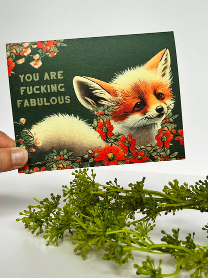 You are Fucking Fabulous Fox - Funny Love Encouragement Card